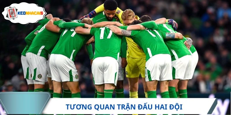 Tương quan trận đấu Republic of Ireland vs Senegal