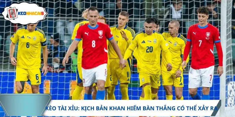 Cuộc chạm trán giữa Canada vs Ukraine khả năng ít bàn thắng được ghi