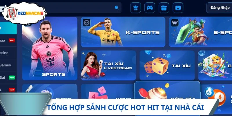 Tổng hợp sảnh cược hot hit tại nhà cái Fabet