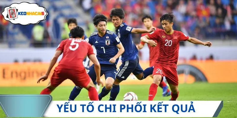 Yếu tố chi phối kết quả bóng đá hôm nay