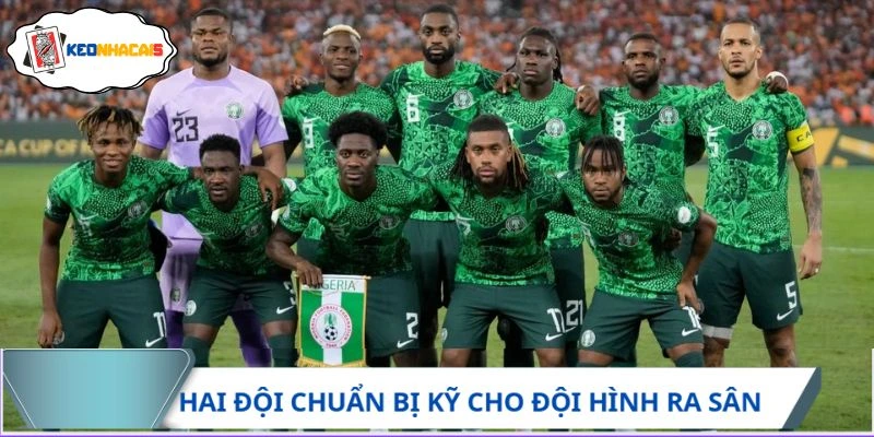 Nga vs Nigeria chuẩn bị kỹ cho đội hình ra sân